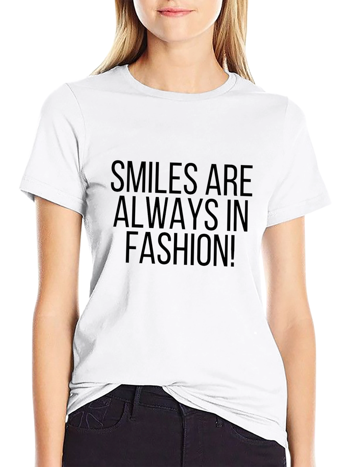 Smiles Are Always In Fashion Black T-Shirt