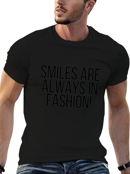 Smiles Are Always In Fashion Black T-Shirt