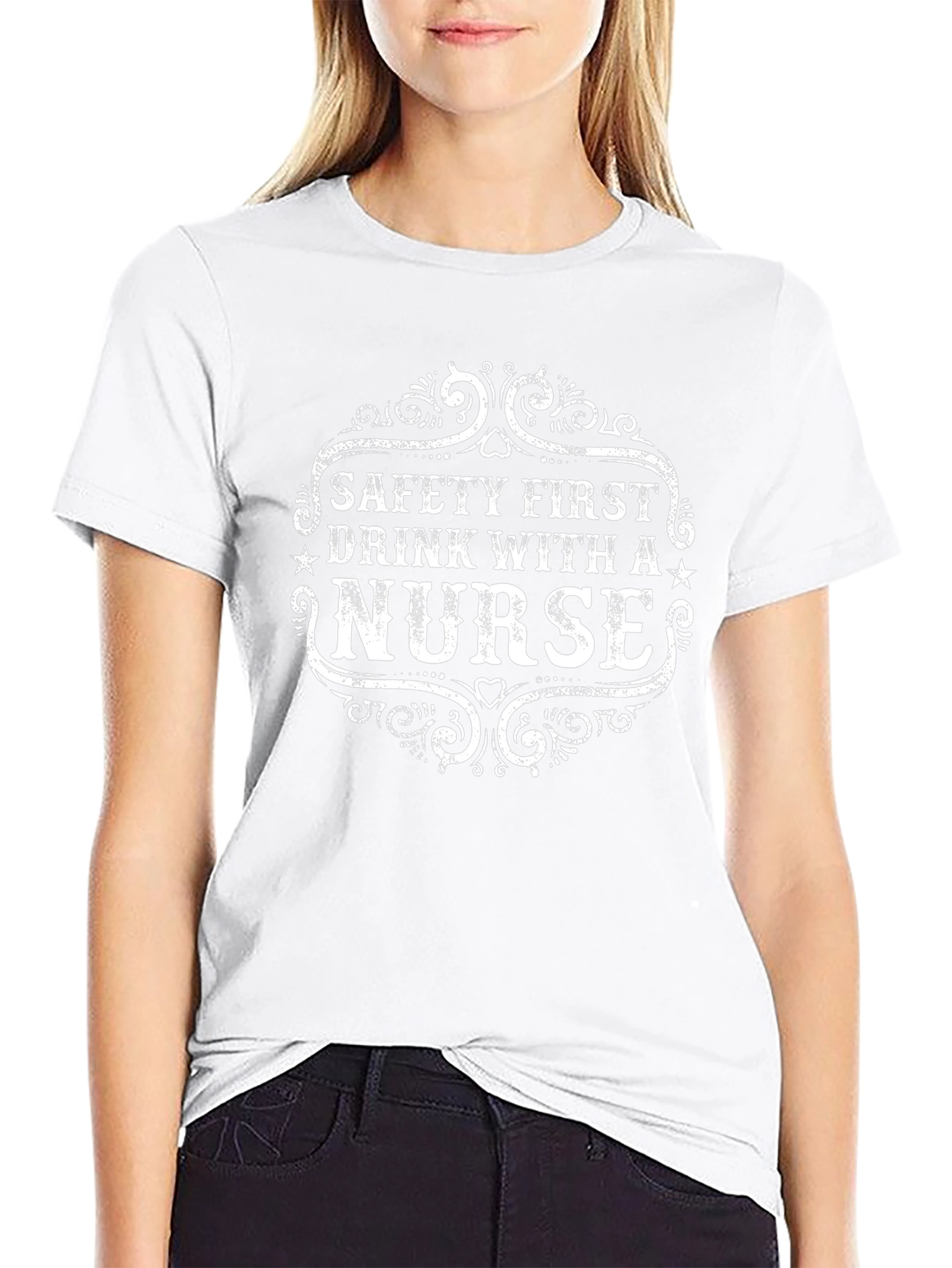 Safety First Drink With a Nurse Black T-Shirt