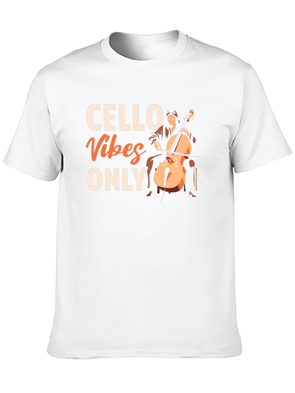 Cello Vibes Only Graphic Tee - Music Lovers T-Shirt