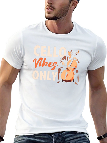 Cello Vibes Only Graphic Tee - Music Lovers T-Shirt