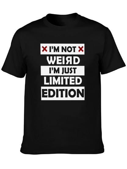 Im Not Weird Limited Edition Black Graphic T-Shirt