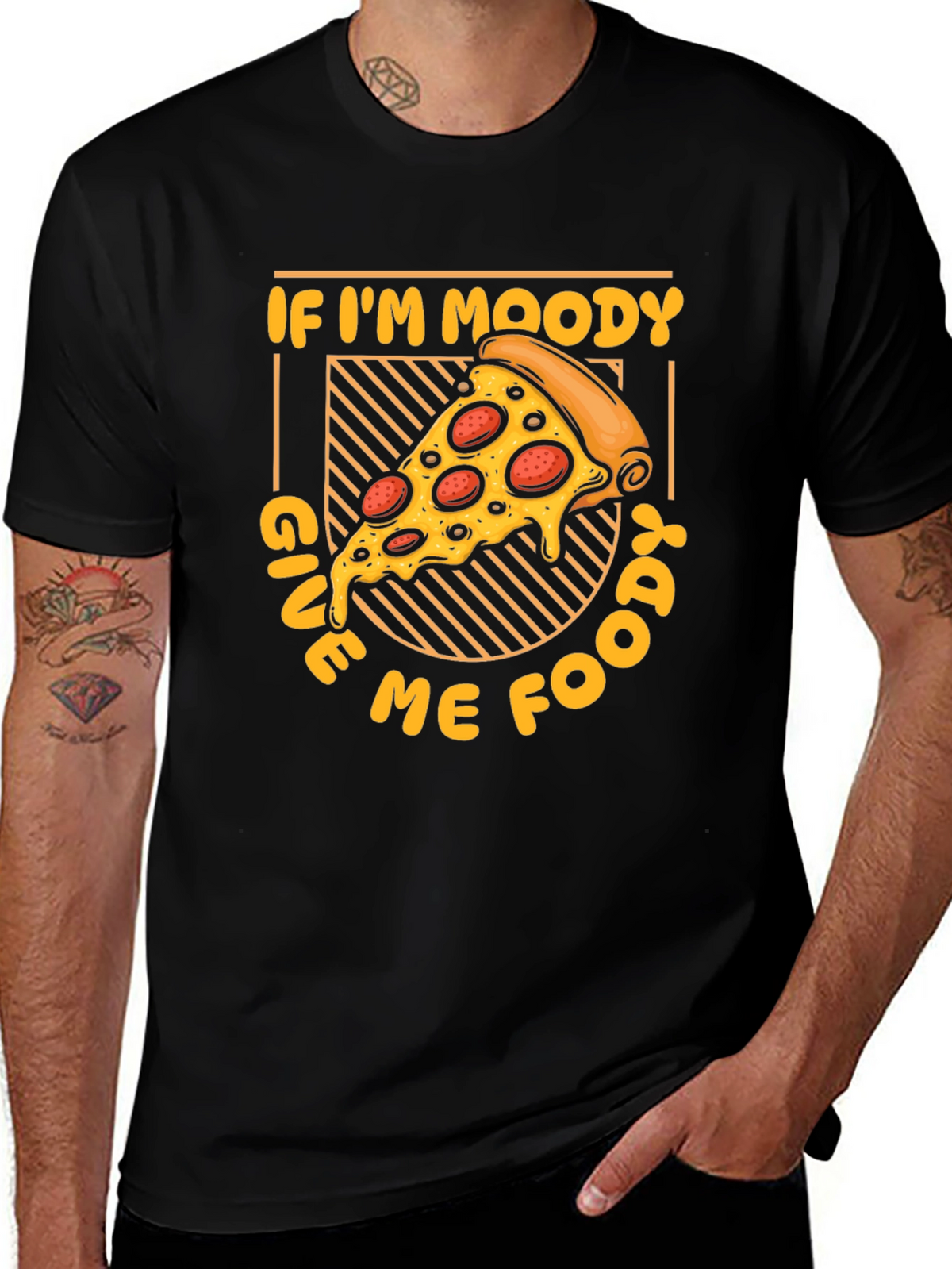 If Im Moody Give Me Food Pizza Graphic T-Shirt
