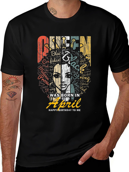 Black Queen Born in April T-Shirt