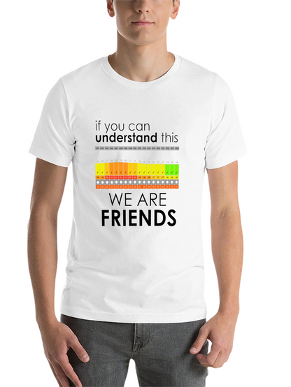 Funny Are We Friends? Daily Schedule T-Shirt