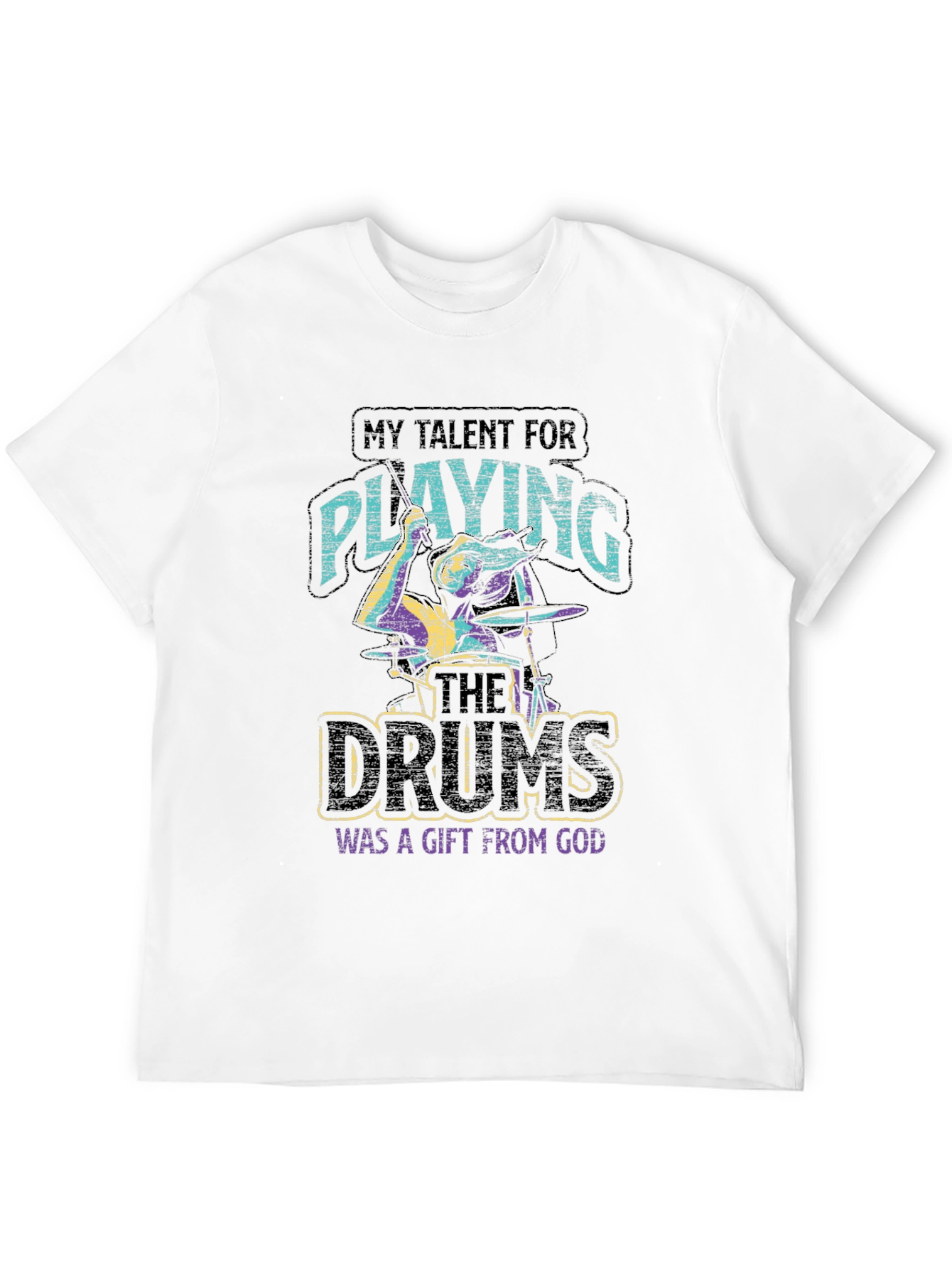 Talent for Playing Drums Gift T-Shirt