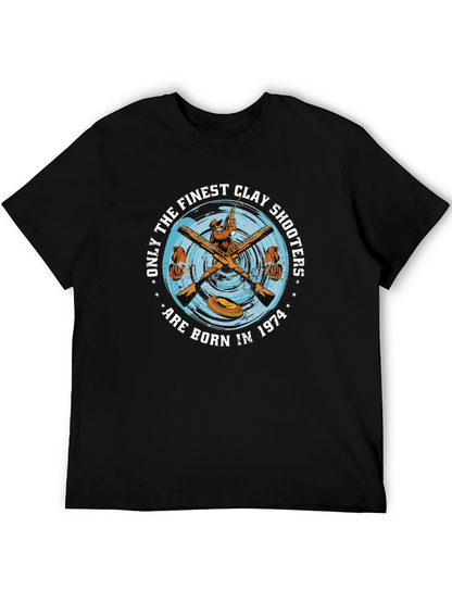 Finest Clay Shooters Born in 1974 T-Shirt