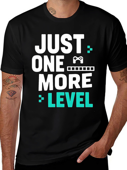 Just One More Level Gamer T-Shirt