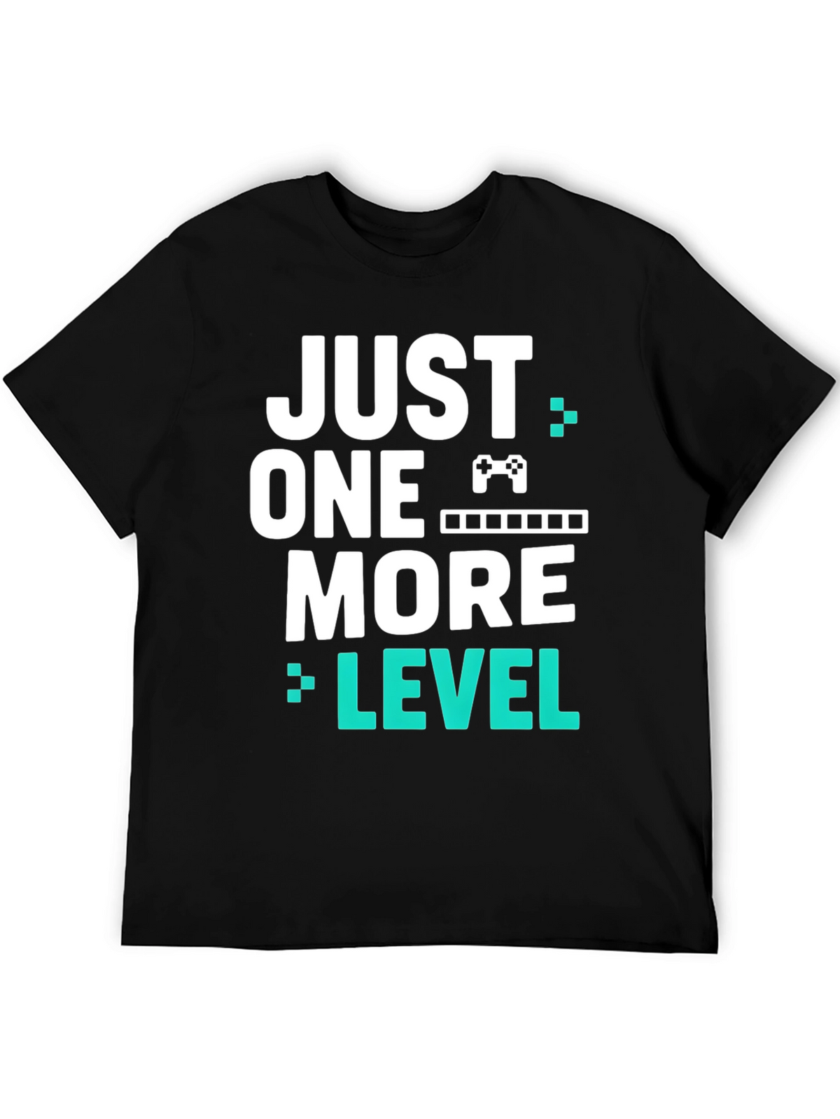 Just One More Level Gamer T-Shirt