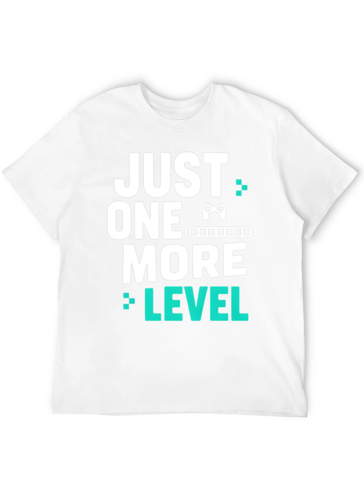 Just One More Level Gamer T-Shirt