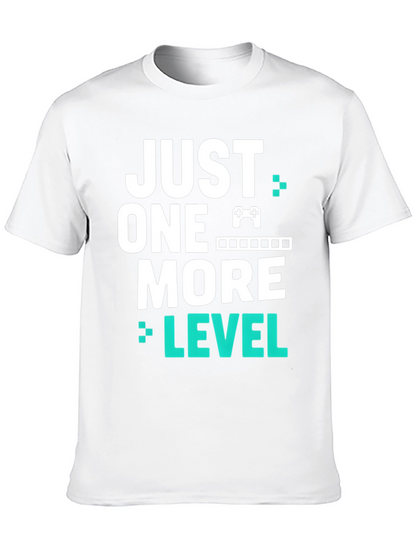 Just One More Level Gamer T-Shirt