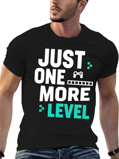 Just One More Level Gamer T-Shirt