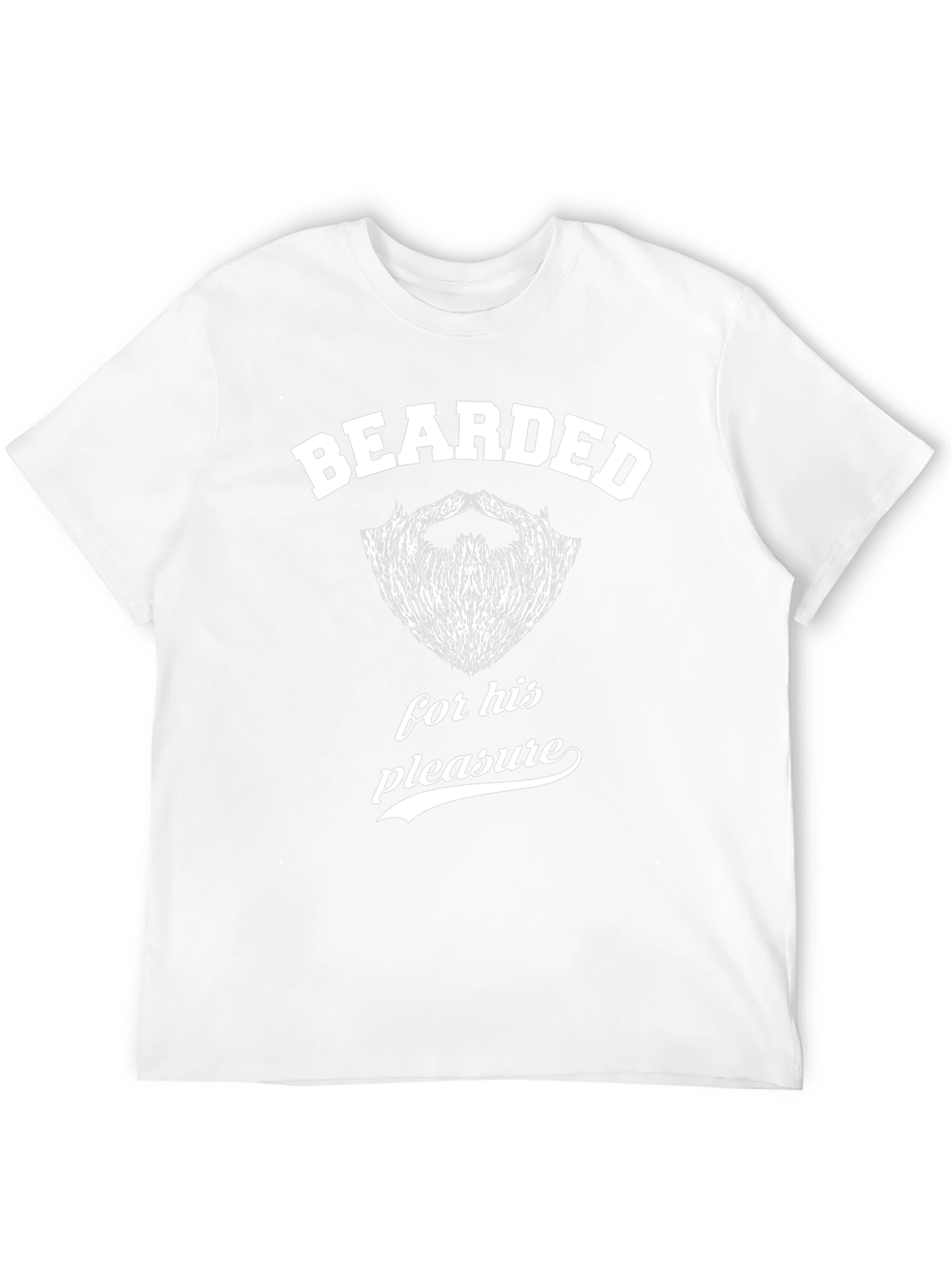 Bearded for His Pleasure Graphic T-Shirt