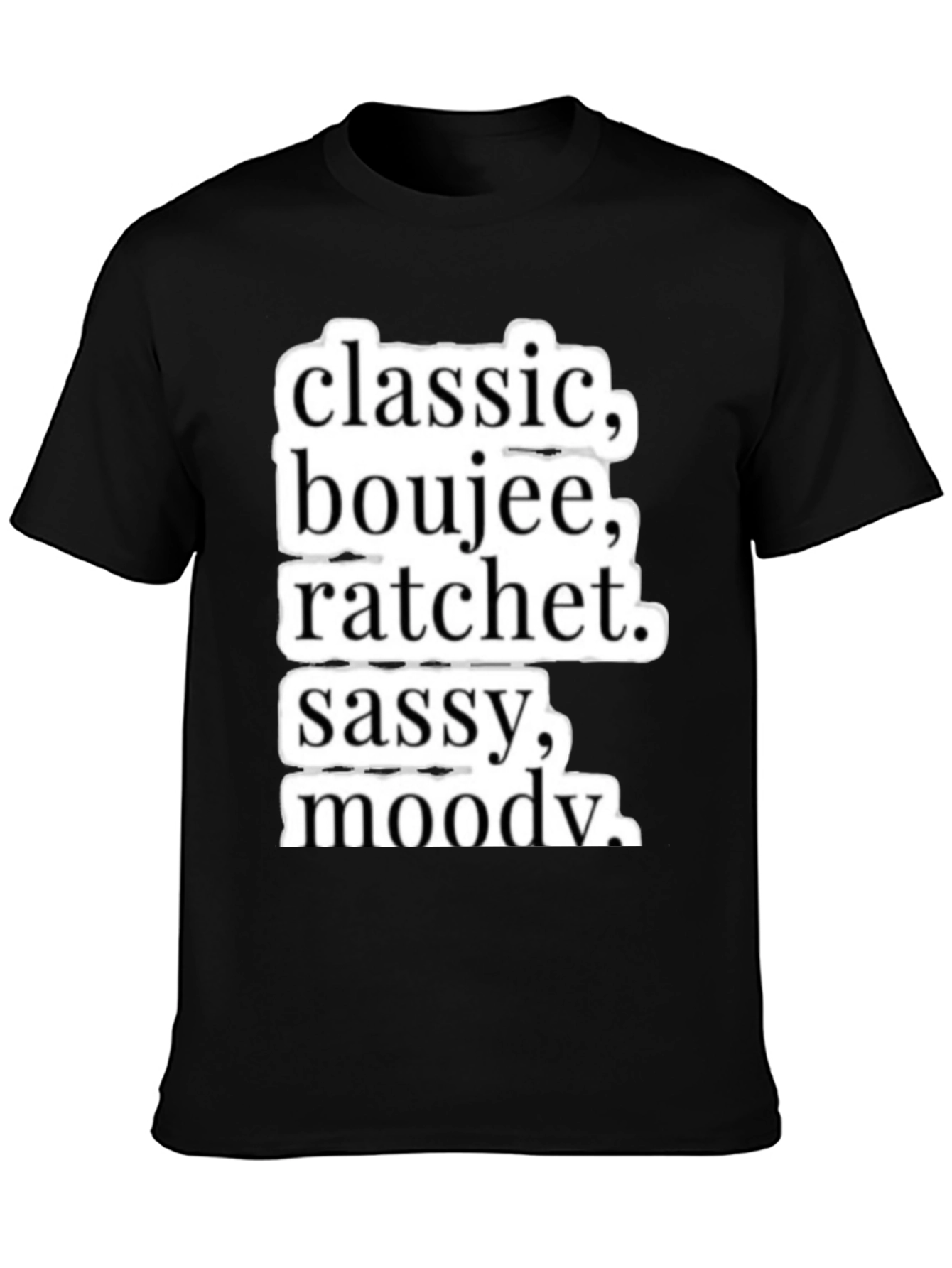 Classic Boujee Ratchet Graphic T-Shirt