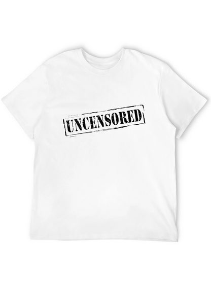 Uncensored Graphic Tee - Bold Statement T-Shirt