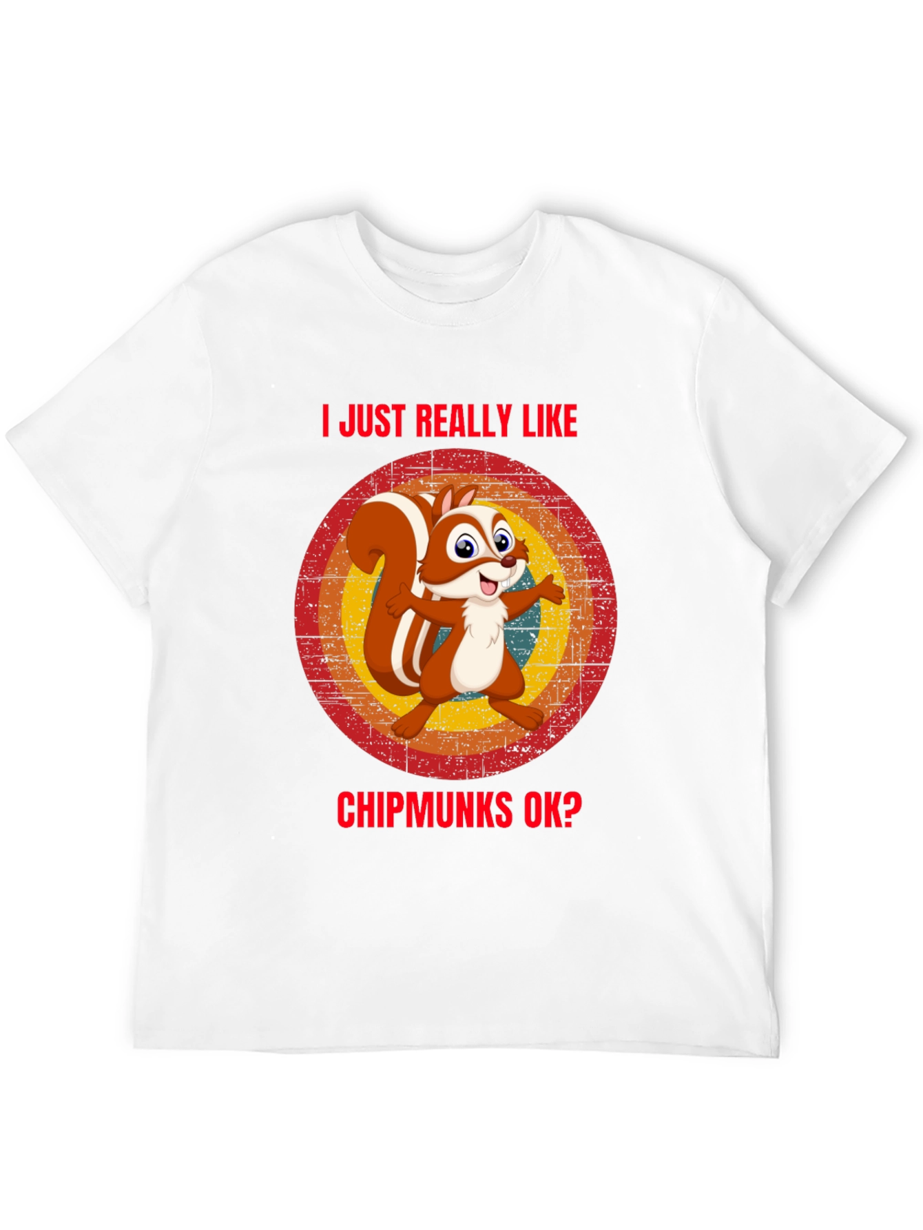 I Like Chipmunks T-Shirt Funny Squirrel Tee