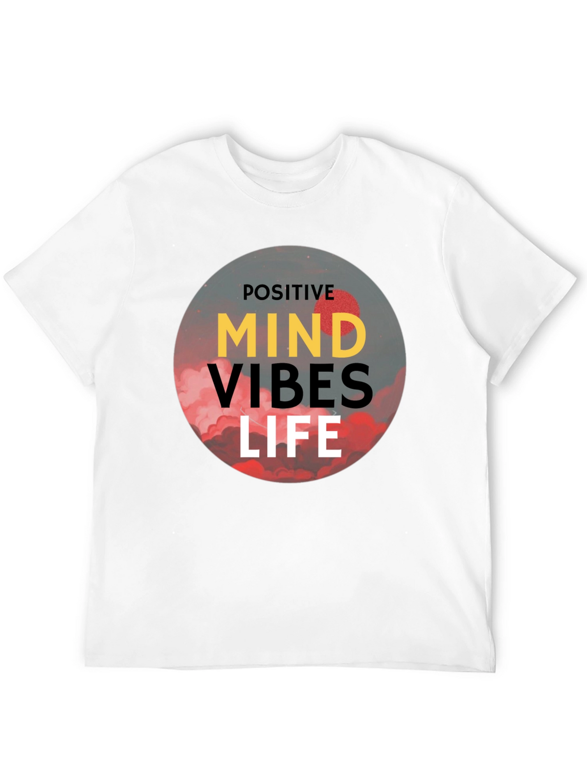 Positive Vibes Life T-Shirt - Black Graphic Tee