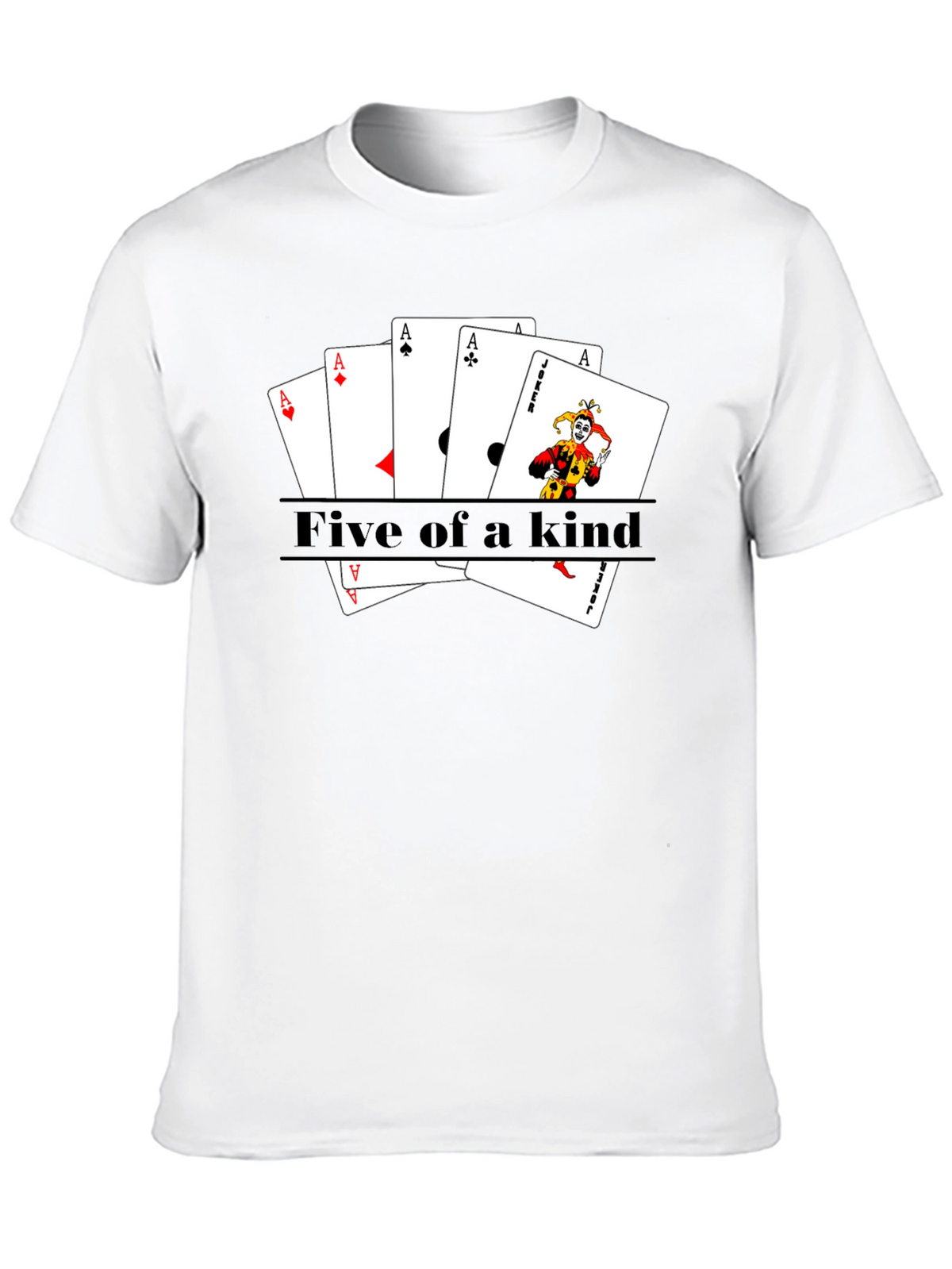 Five of a Kind Poker T-Shirt