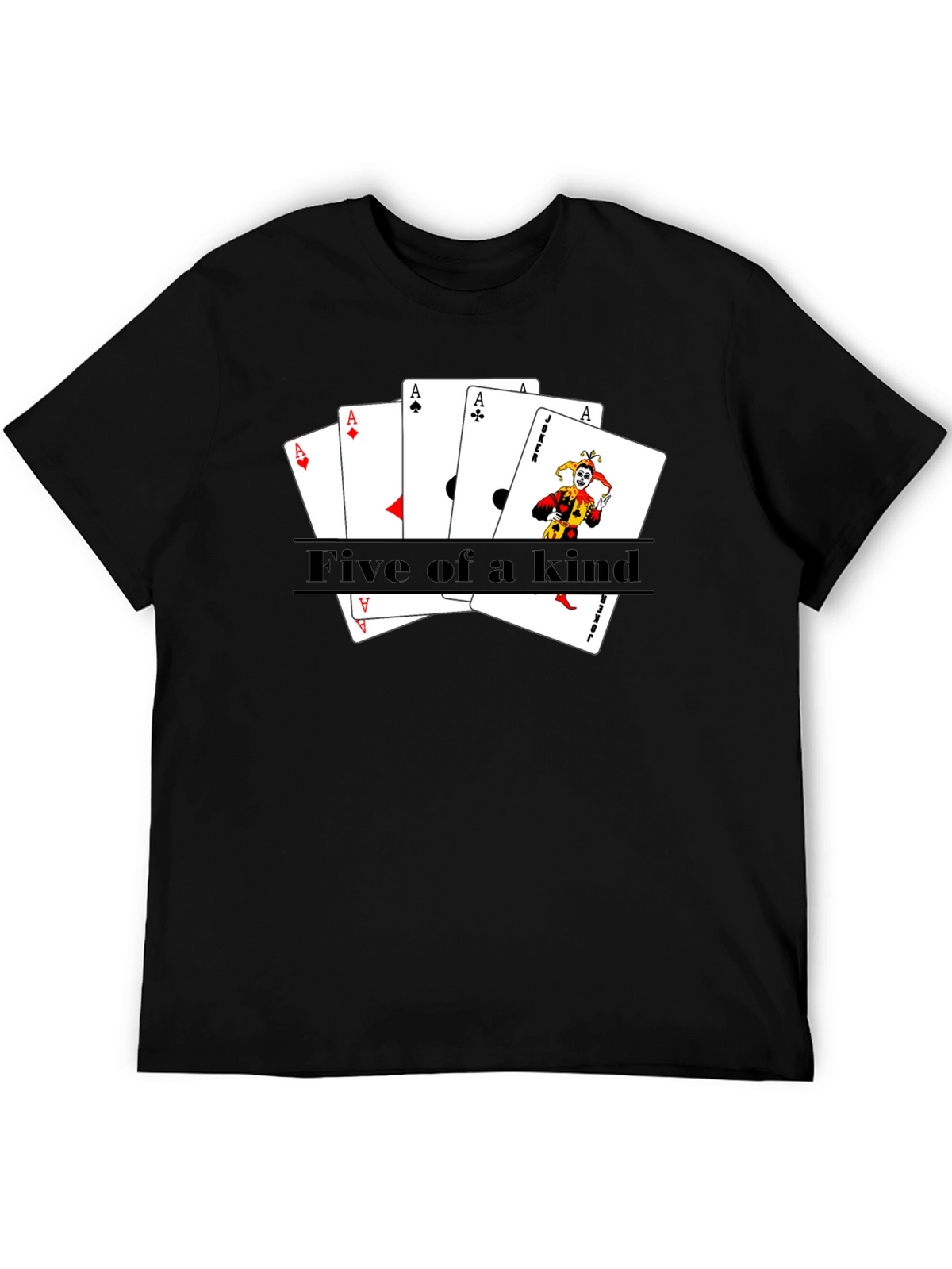 Five of a Kind Poker T-Shirt