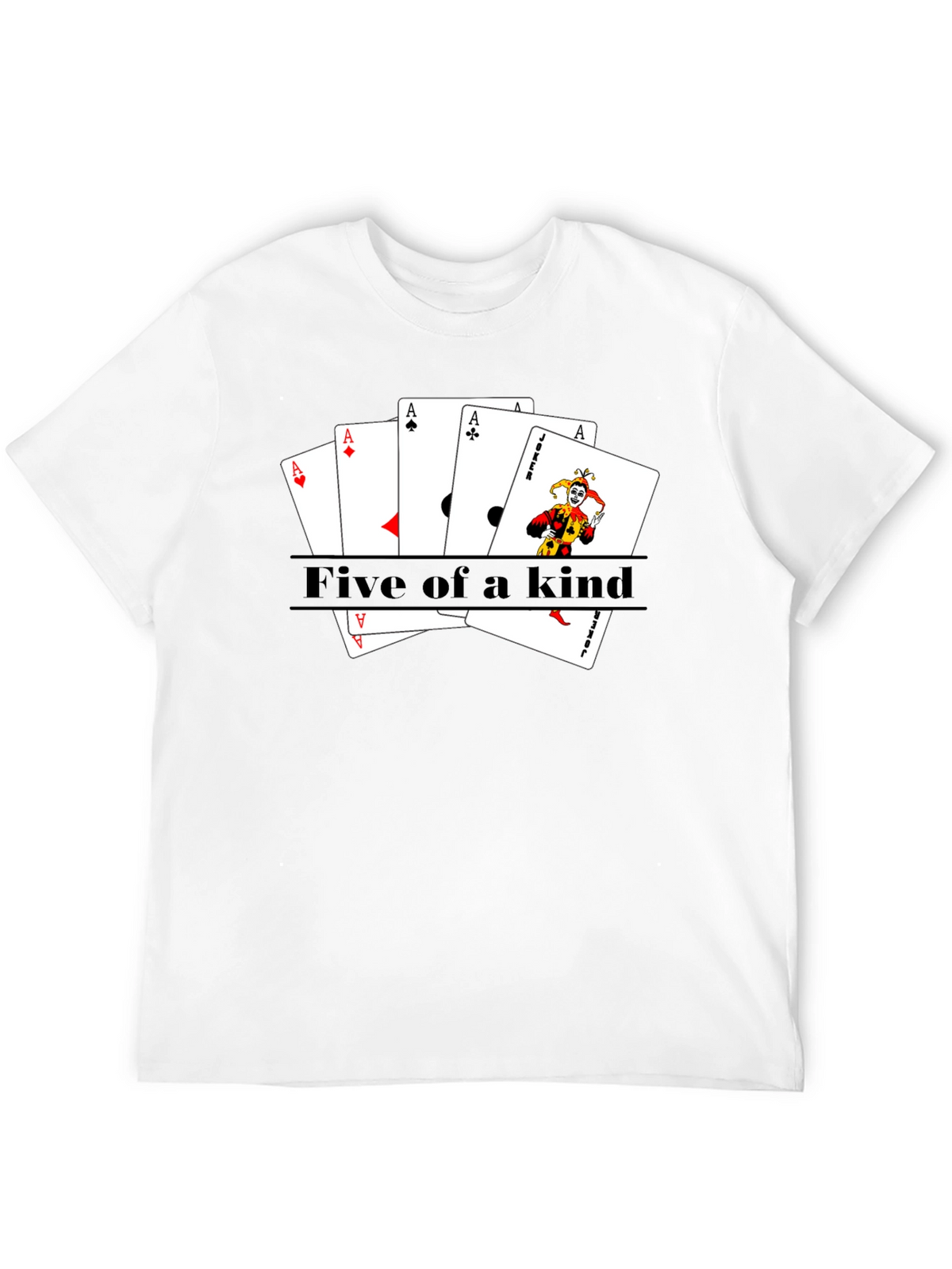 Five of a Kind Poker T-Shirt
