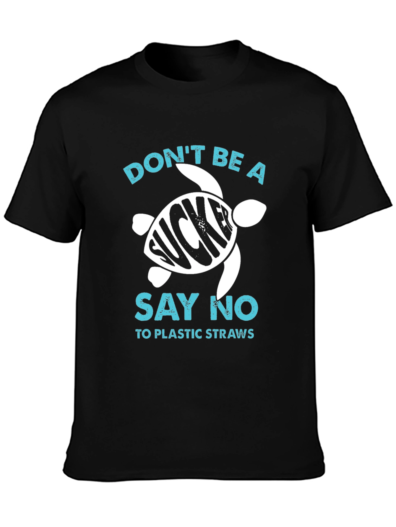 Eco-Friendly Dont Be a Sucker Turtle Graphic T-Shirt