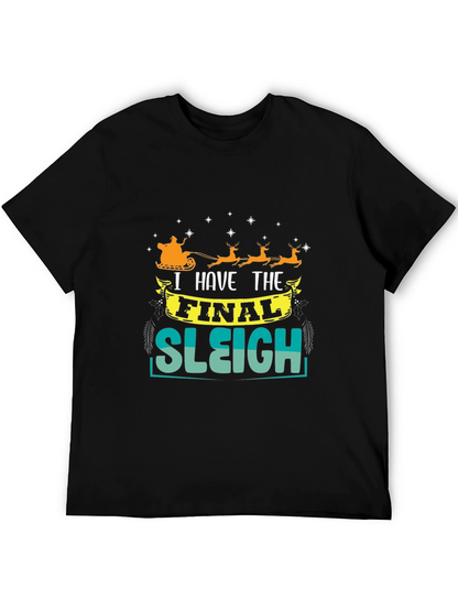 Final Sleigh Graphic T-Shirt