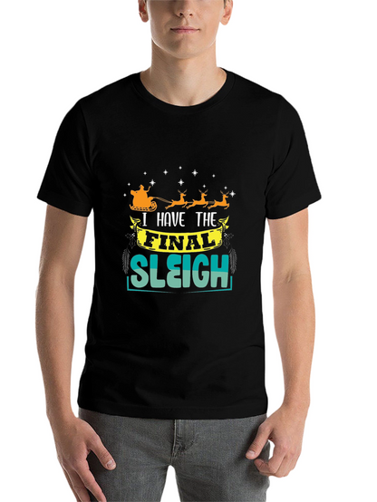 Final Sleigh Graphic T-Shirt