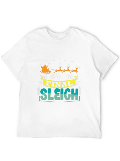 Final Sleigh Graphic T-Shirt
