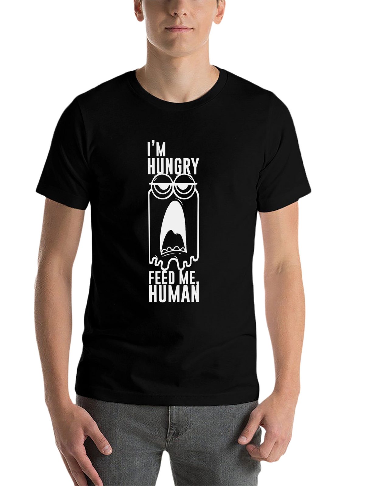 Im Hungry Feed Me Human Graphic Tee