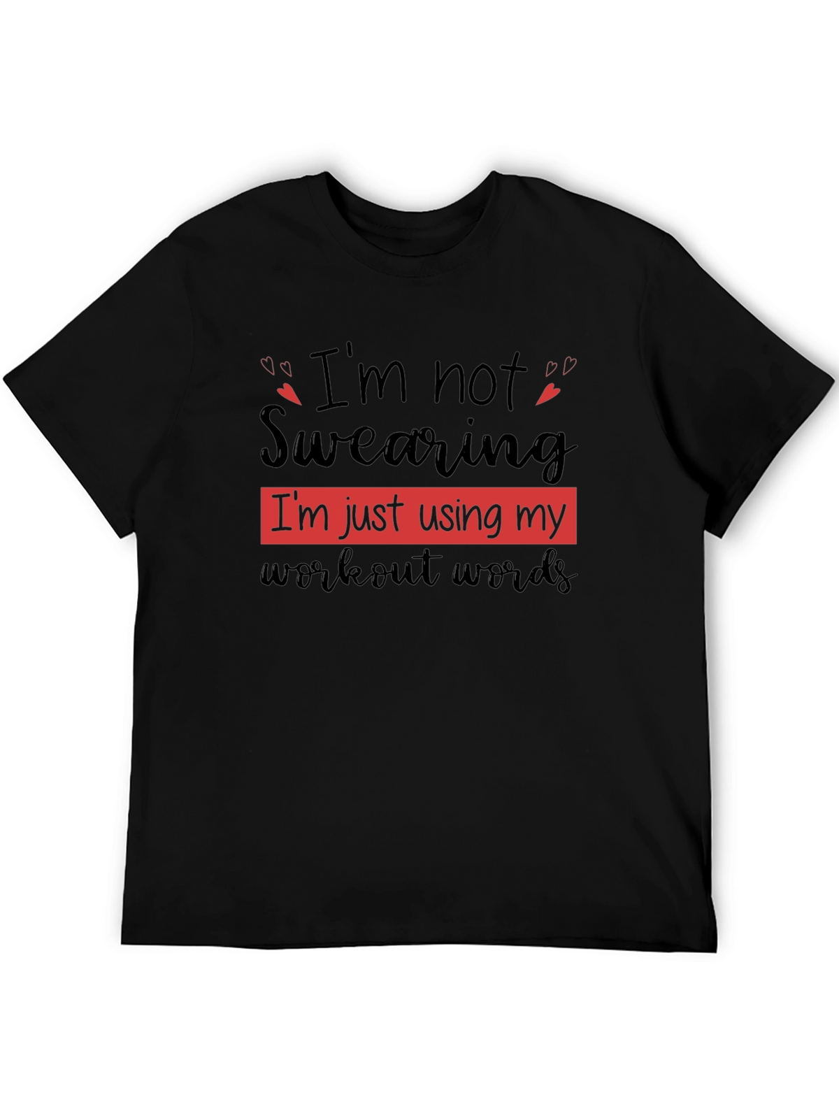 Workout Words T-Shirt Funny Gym Tee