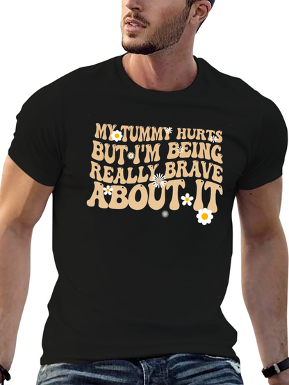 Funny Tummy Hurts Brave Graphic Tee