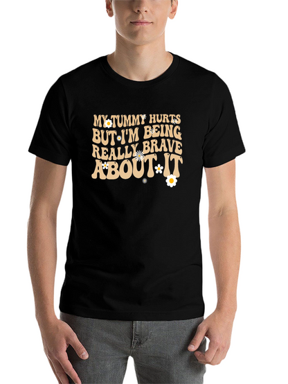 Funny Tummy Hurts Brave Graphic Tee