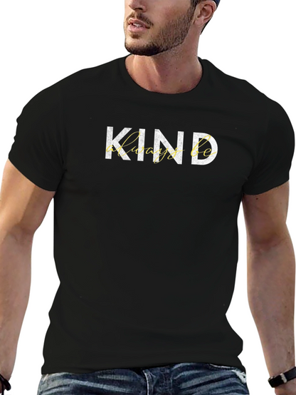 Kind Always Be Black Graphic Tee