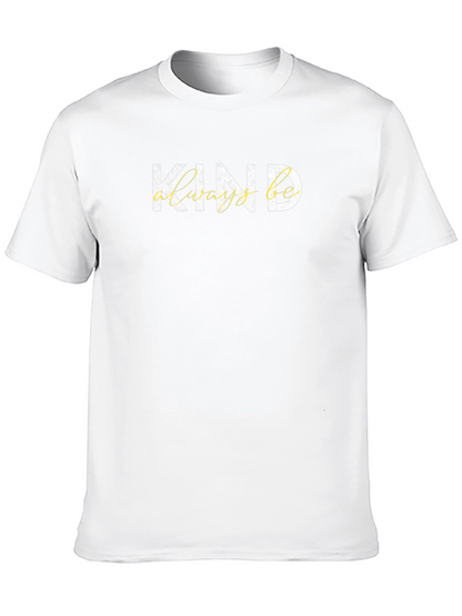 Kind Always Be Black Graphic Tee