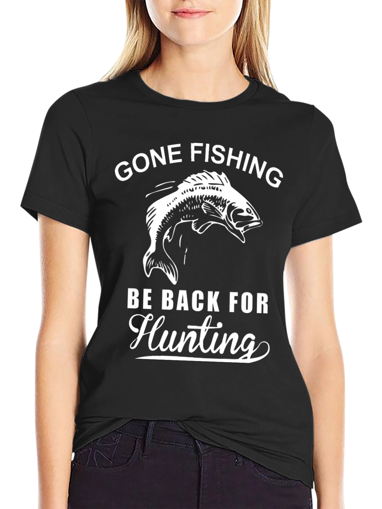 Gone Fishing Be Back For Hunting Graphic Tee