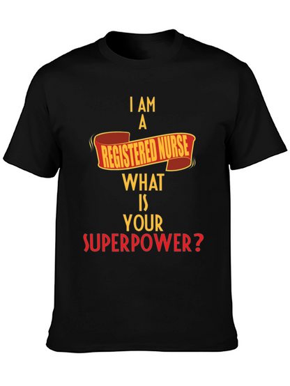 Registered Nurse Superpower T-Shirt