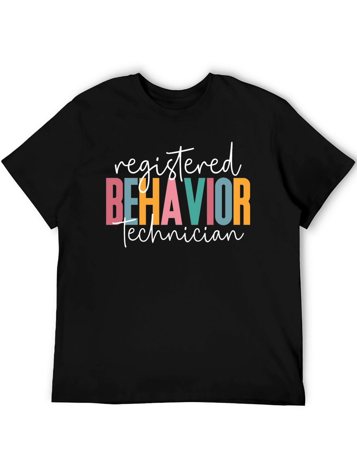Registered Behavior Technician T-Shirt