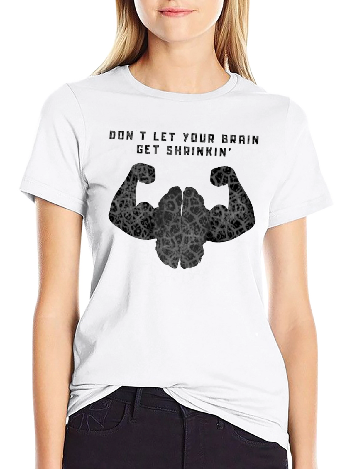 Brain Power T-Shirt: Dont Let Your Brain Get Shrinking!