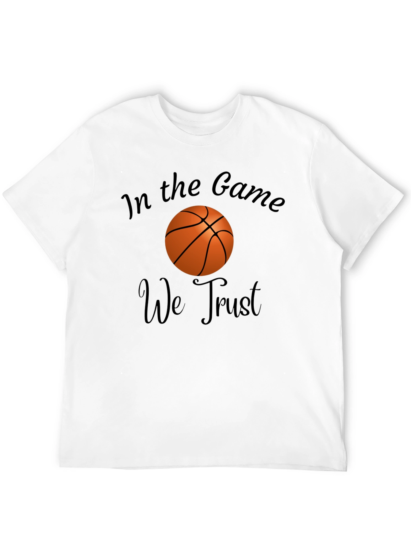 In the Game We Trust Basketball Graphic T-Shirt