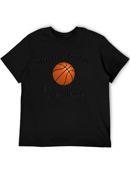 In the Game We Trust Basketball Graphic T-Shirt