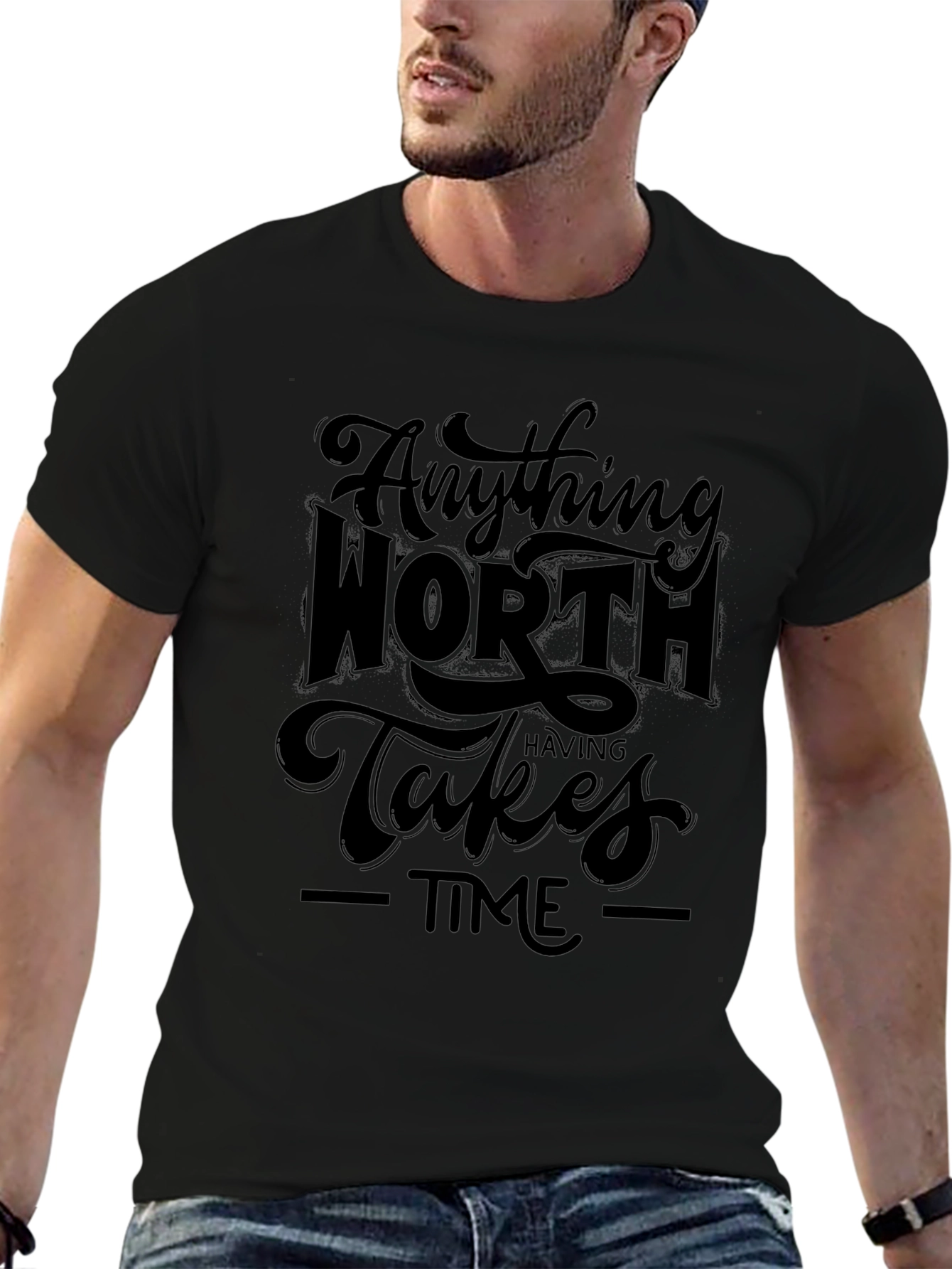 Anything Worth Having Takes Time Black Graphic Tee