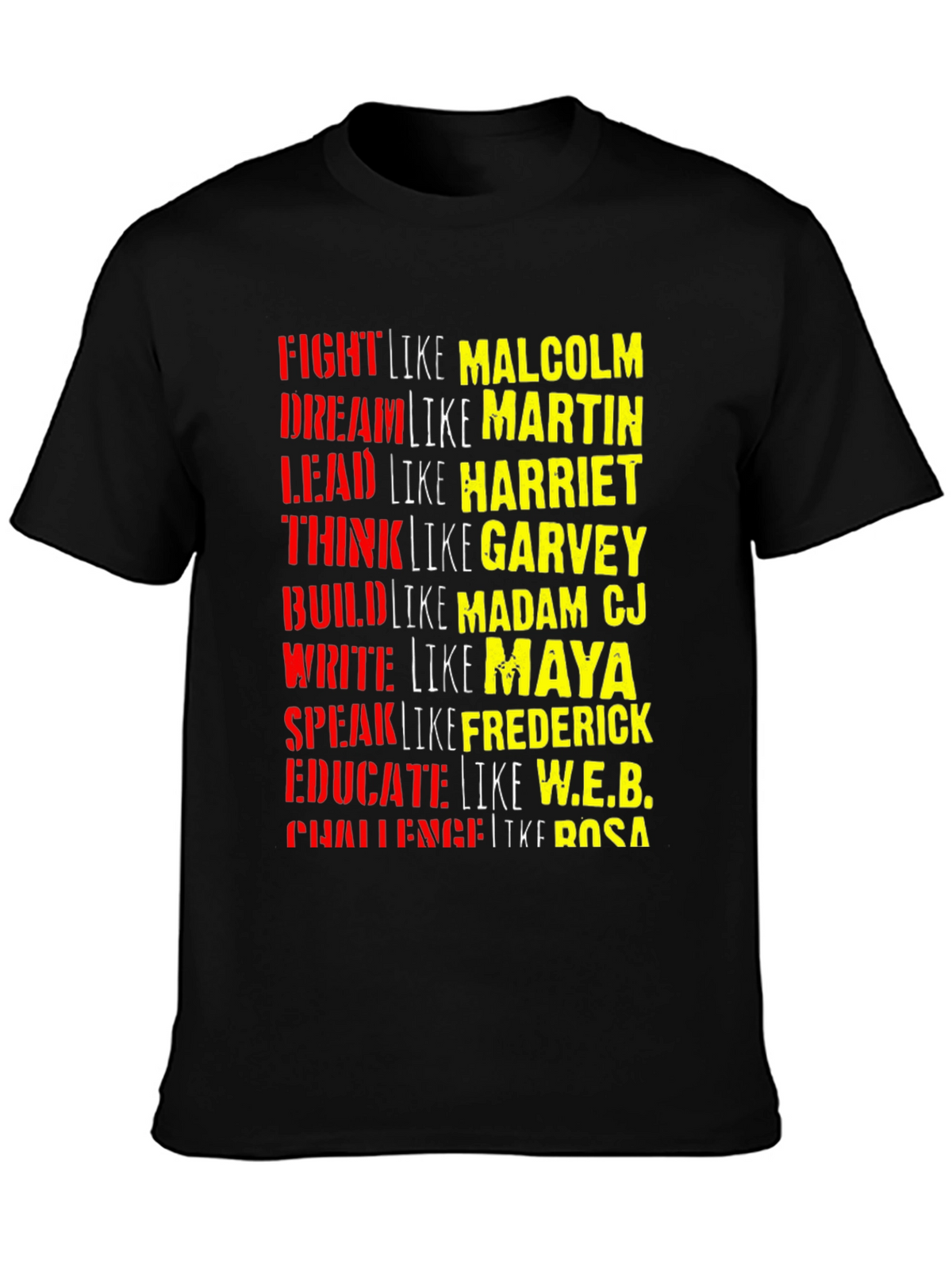 Black History T-Shirt: Fight Dream Lead