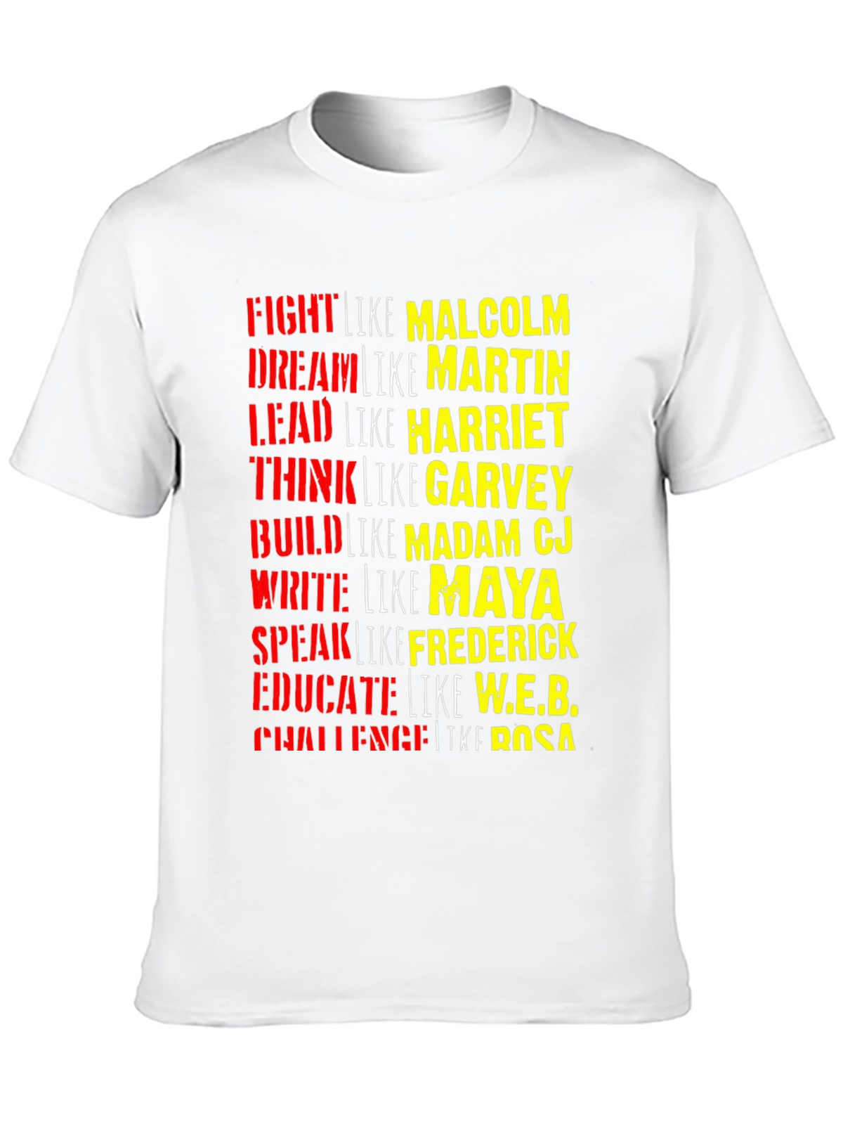 Black History T-Shirt: Fight Dream Lead