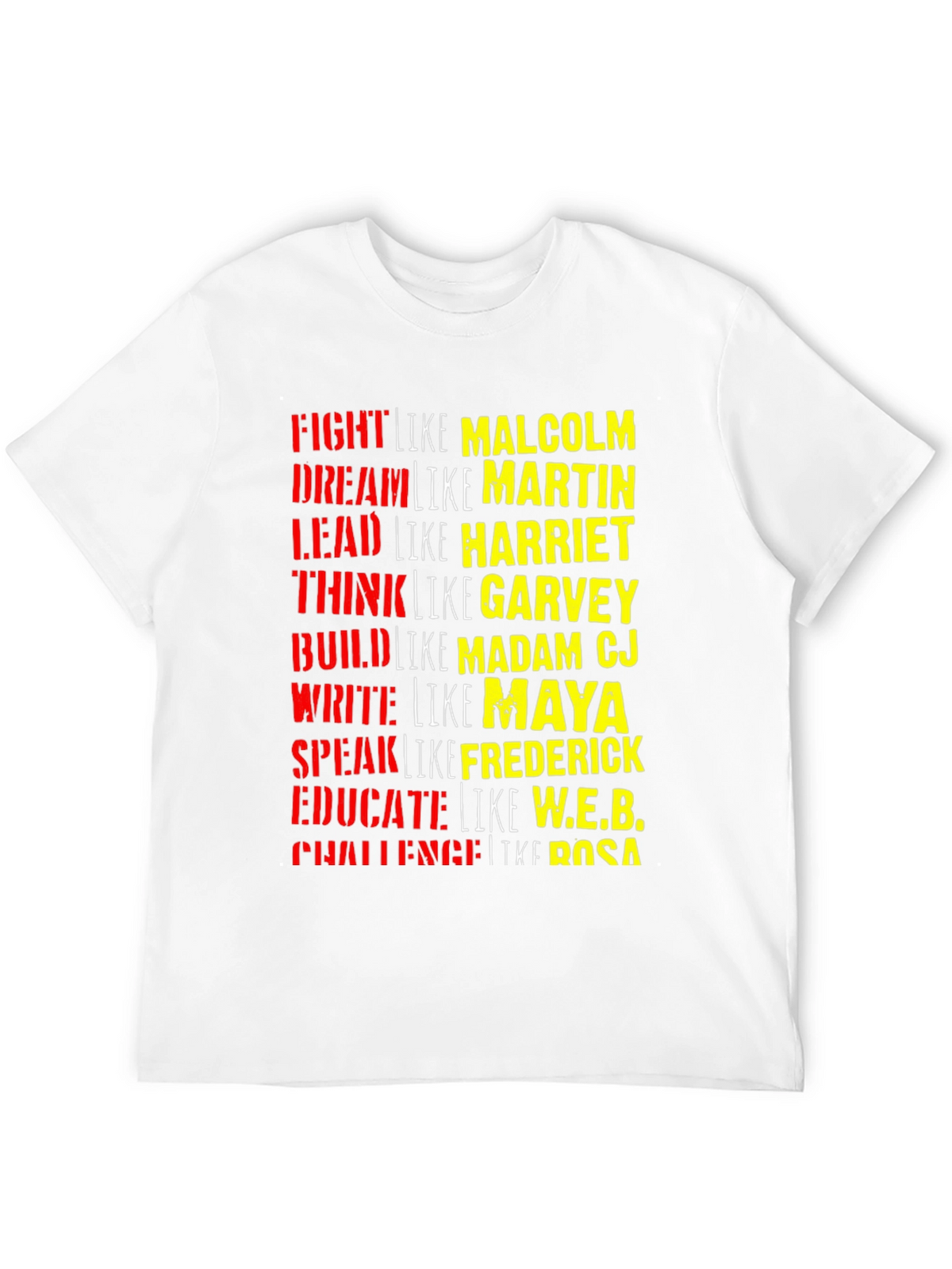 Black History T-Shirt: Fight Dream Lead