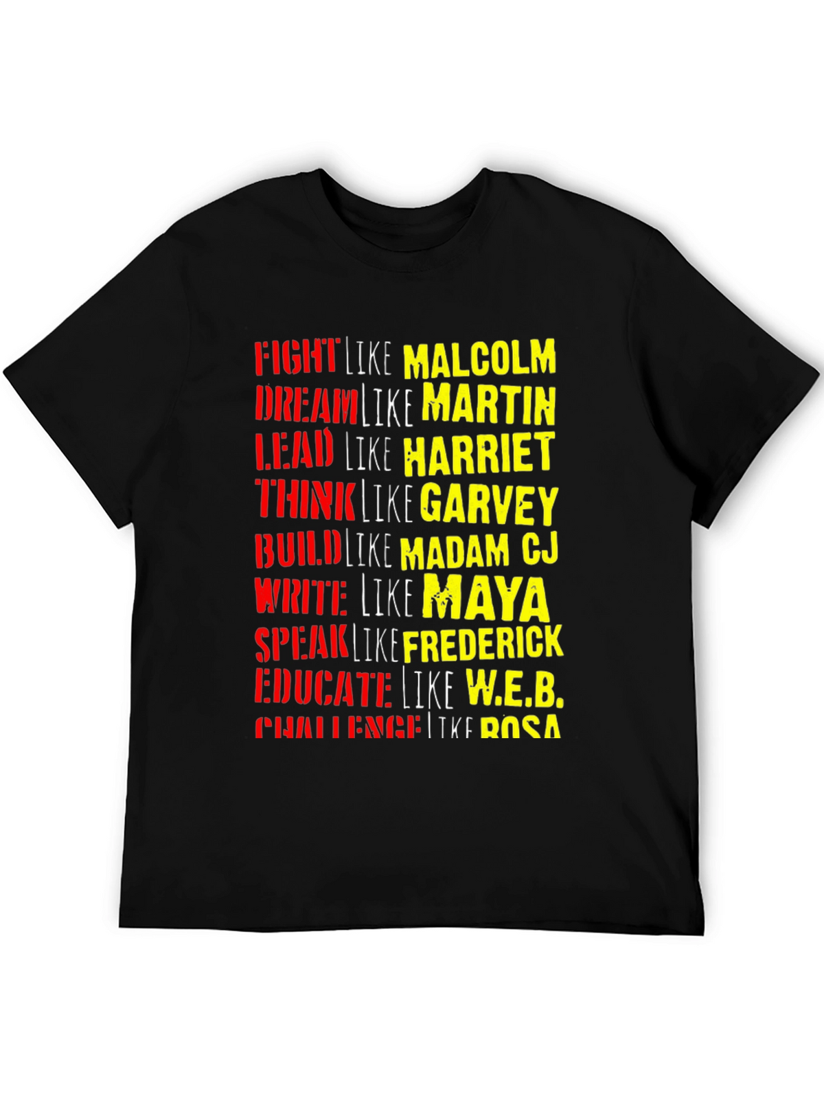 Black History T-Shirt: Fight Dream Lead