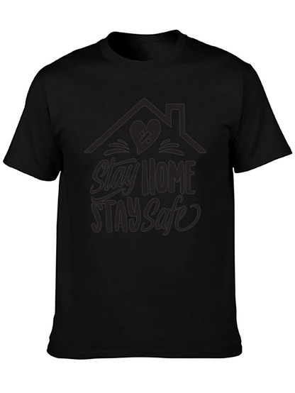 Stay Home Stay Safe Graphic Tee