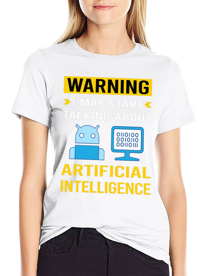 Warning AI Humor T-Shirt