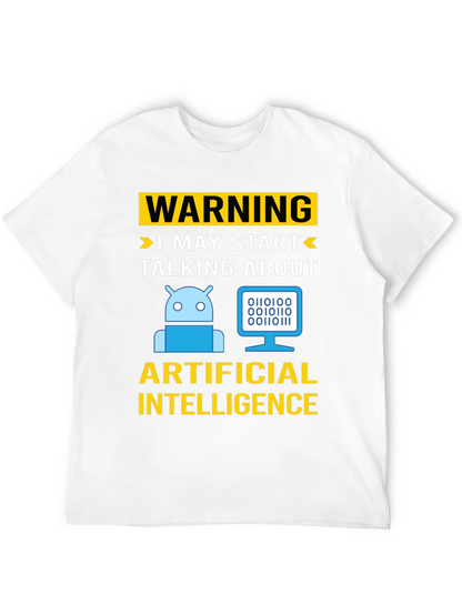 Warning AI Humor T-Shirt