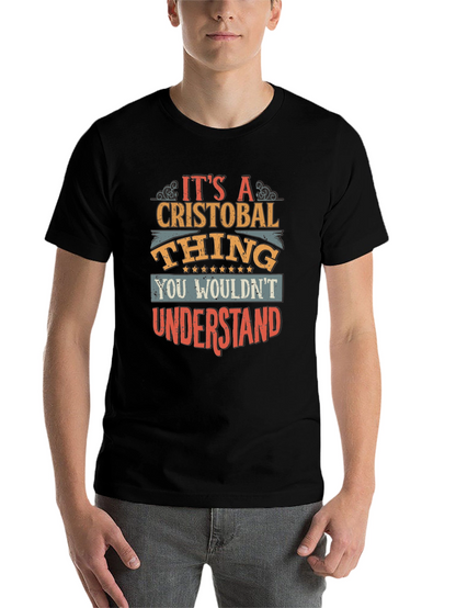 Cristobal Thing T-Shirt - You Wouldnt Understand