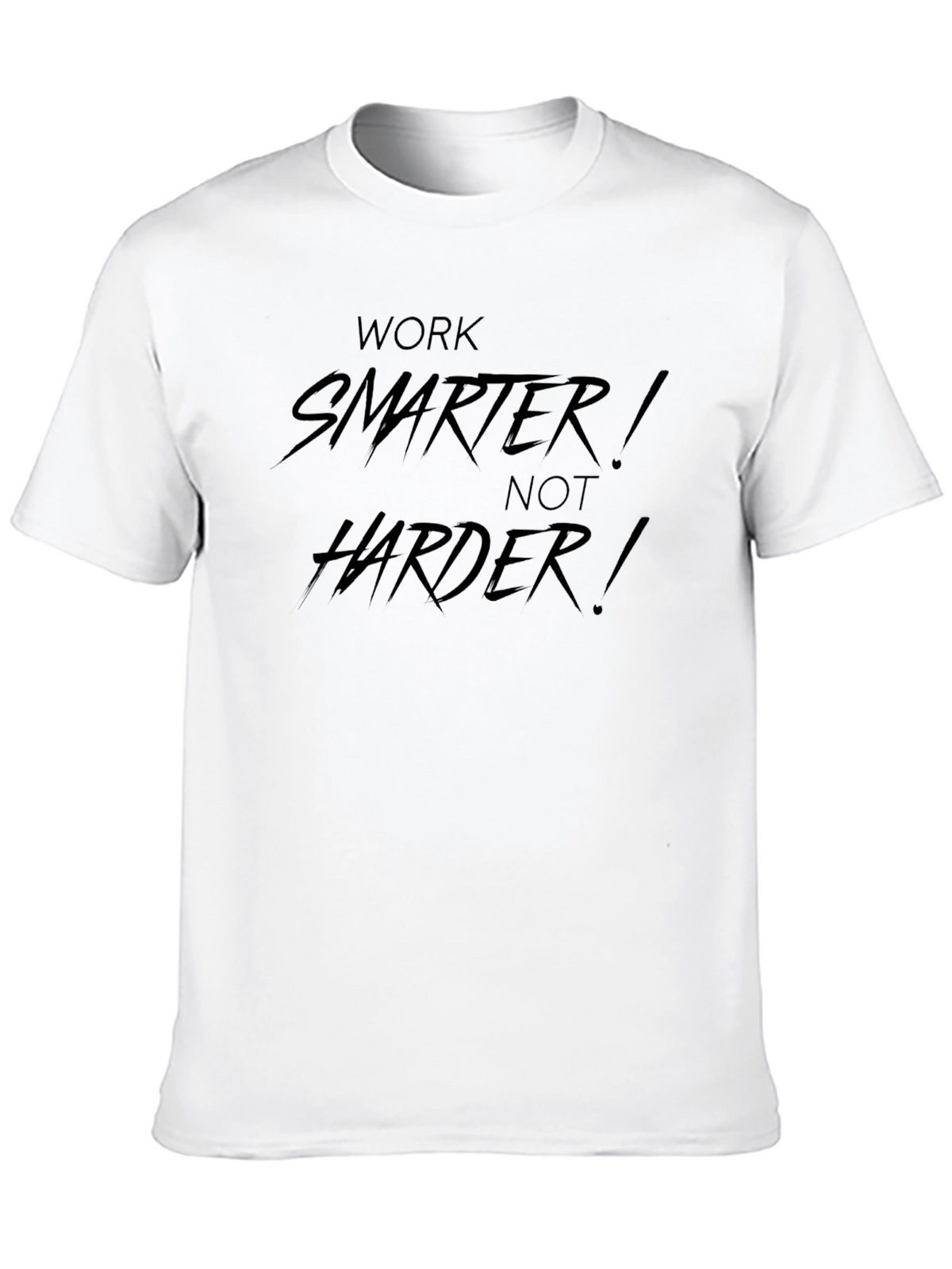 Work Smarter T-Shirt - Motivational Tee
